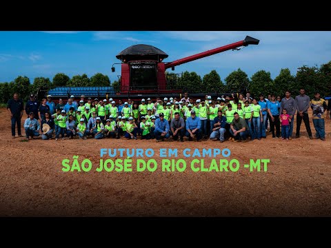 Futuro em Campo - São José do Rio Claro - MT 