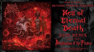 Download lagu Beyond Mortal Dreams - Hell of Eternal Death (Remix 2025) mp3 Download lagu Beyond Mortal Dreams - Hell of Eternal Death (Remix 2025) mp3