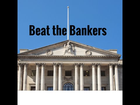 Beat the Bankers - Understand the Game