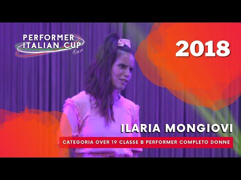 Ilaria Mongiovi - CATEGORIA OVER 19 CLASSE B PERFORMER COMPLETO DONNE