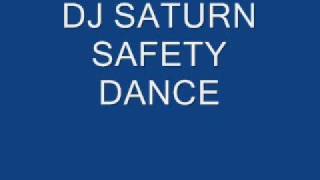 DJ Saturn - Safety Dance