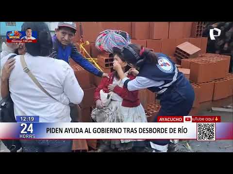 Ayacucho: desborde del río arrasa casas y vehículos en distrito de Ayna