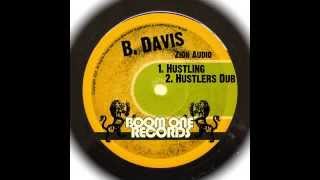 B. Davis - Hustling