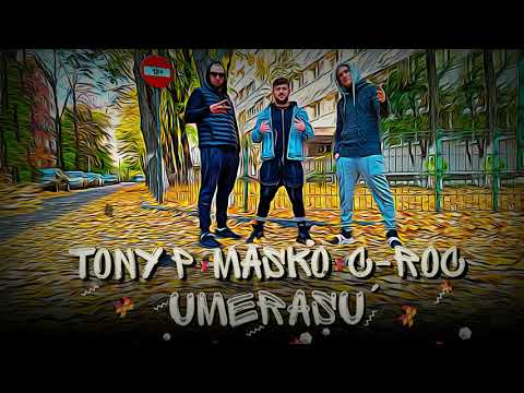 Tony P X Masko X C-Roc - Umerasu'