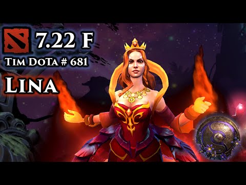 Dota 2 Lina | 7.22F | Tim Dota 681