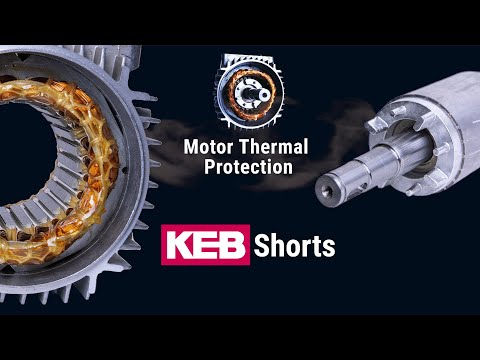 3 Types of Motor Thermal Protection | KEB Shorts - Quick Engineering Tips