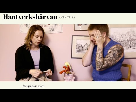 Hantverkshärvan Avsnitt 22 - mingel som sport
