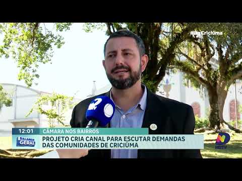 Câmara de Criciúma lança projeto para ouvir bairros da cidade