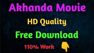 How to Akhanda movie download in telugu|Akhanda full movie