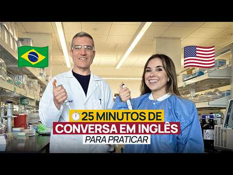 25 minutos de conversação em inglês FÁCIL  | Inglês acadêmico