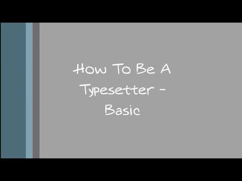 How To Be A Typesetter - Basic by RoriCO