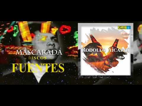 Mascarada - Rodolfo Aicardi Y Su Típica Ra7/ Discos Fuentes [Audio Oficial]
