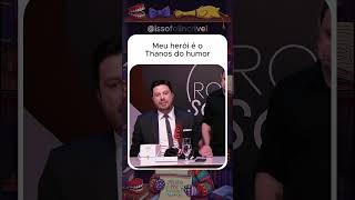 Dilera é o Thanos do humor