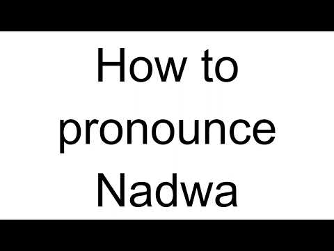 How to Pronounce Nadwa (Arabic)
