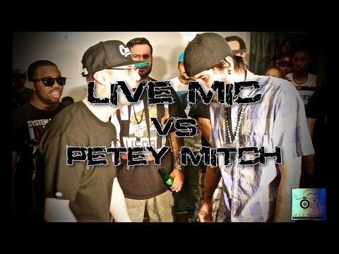 Live Mic vs Petey Mitch