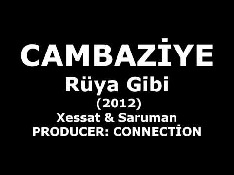 Cambaziye - Rüya Gibi (Lyrics - Audio)