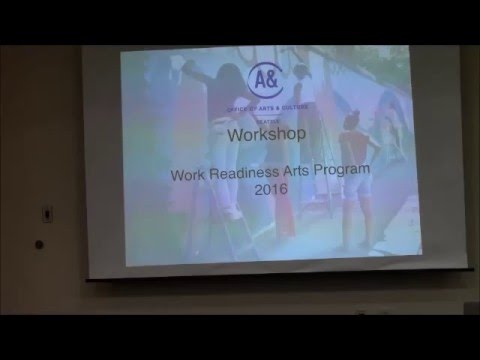 Work Readiness Arts Program Grant Workshop