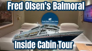 Balmoral Inside Cabin Tour- 4010
