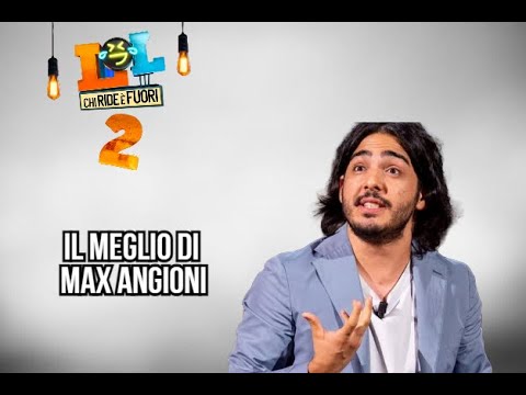 Il meglio di Max Angioni | LOL - Chi ride è fuori 2