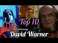 Remembering David Warner My Top 10 Favorite Roles Of His