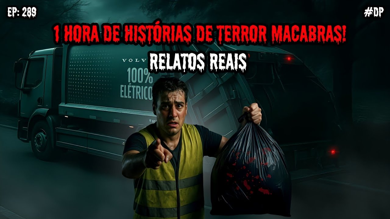 1 HORA DE TERROR - 6 RELATOS REAIS | EP.289 #dp