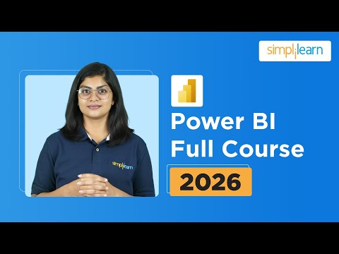 Power BI Full Course 2026 [FREE] | Power BI Tutorial For Beginners | Power BI Training | Simplilearn
