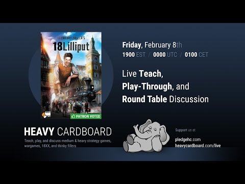 18Lilliput 3p Teaching, Play-through, & Round table discussion by Heavy Cardboard