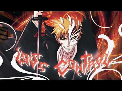 Lose Control [AMV] Scythermane x Nateki | Phonk