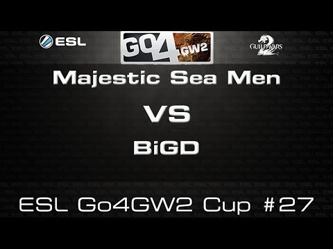 BigD vs Majestic - ESL Go4GW2 Cup #27 - 3rd May '15 - GW2 sPVP