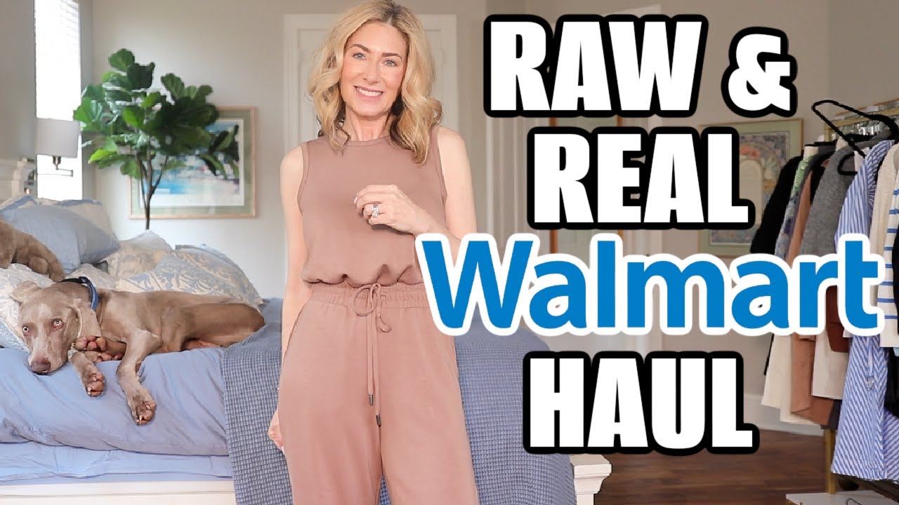 RAW & REAL Walmart Fashion Haul | Fashion Over 50