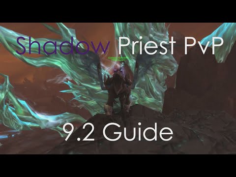 Gladiator Shadow Priest 9.2 PvP Guide
