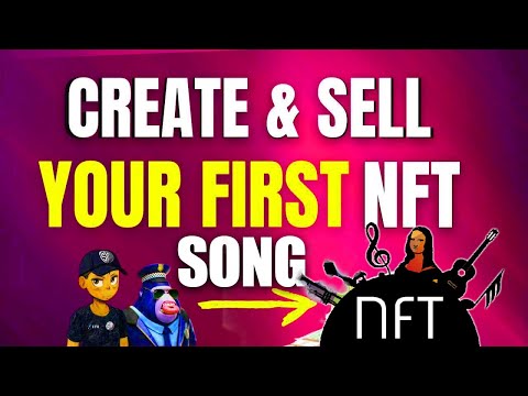 , title : 'How To Create & Sell Your First NFT Song ! Easiest Method'