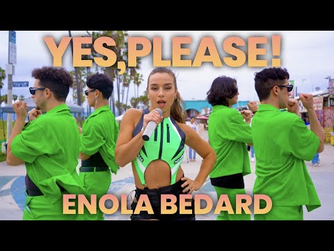Enola Bedard - Yes,Please! Public Version