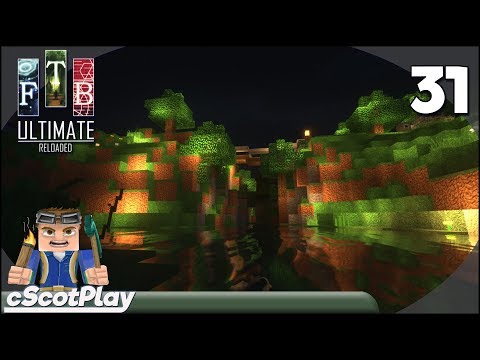 FTB Ultimate Reloaded w/ cScot : Ep 31 –Buildcraft Flood Gate, New Rivers, and a Bridge