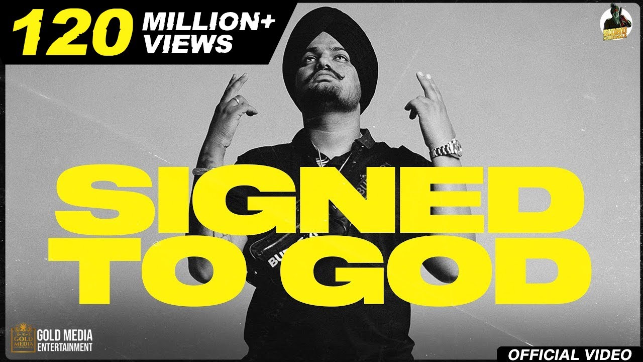 SIGNED TO GOD LYRICS - SIDHU MOOSE WALA - MOOSETAPE SIGNED TO GOD LYRICS - SIDHU MOOSE WALA - MOOSETAPE