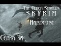 TES V Skyrim Hardcore - прохождение 36 серия [Алдуин, Совет ...