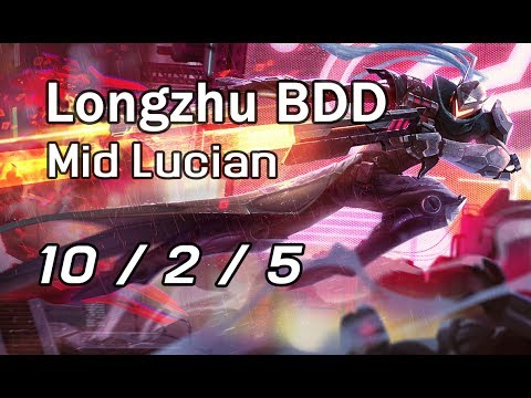 Longzhu BBD Mid Lucian 10/2/5 vs Mid Jarvan IV