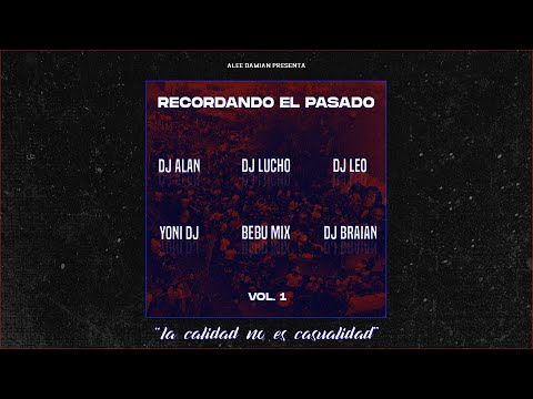 12. DJ Braian - Como Agua Caliente [Recordando El Pasado - Vol. 1]