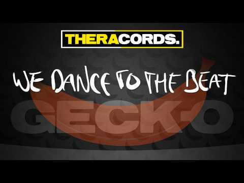 Geck-o - We Dance To The Beat (THER-073)