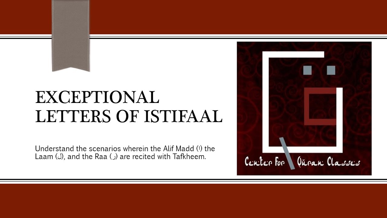 19 - Exceptional Letters Of Istifaal