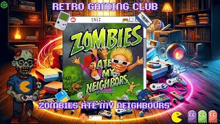 Wondered why it was so quiet! | Zombies Ate My Neighbours | SNES Review