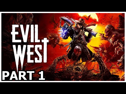 Evil West Gameplay - Walkthrough PART 1 - Deutsch ohne Kommentar
