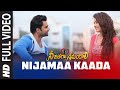 Full Video Nijamaa Kaada Telugu Nee Jathaga Nenundaali Movie Sachin J Nazia H Jeet Gangulli