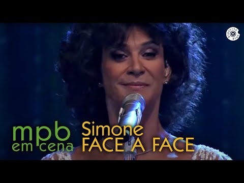 Face a Face - Simone (DVD MPB em Cena)