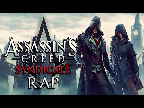 ASSASSIN'S CREED: SYNDICATE RAP 