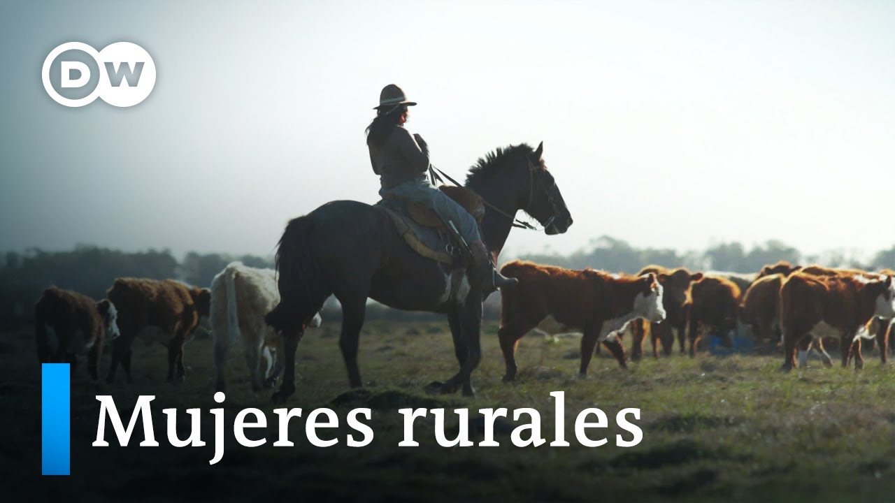 Mujeres rurales: La fuerza de Uruguay