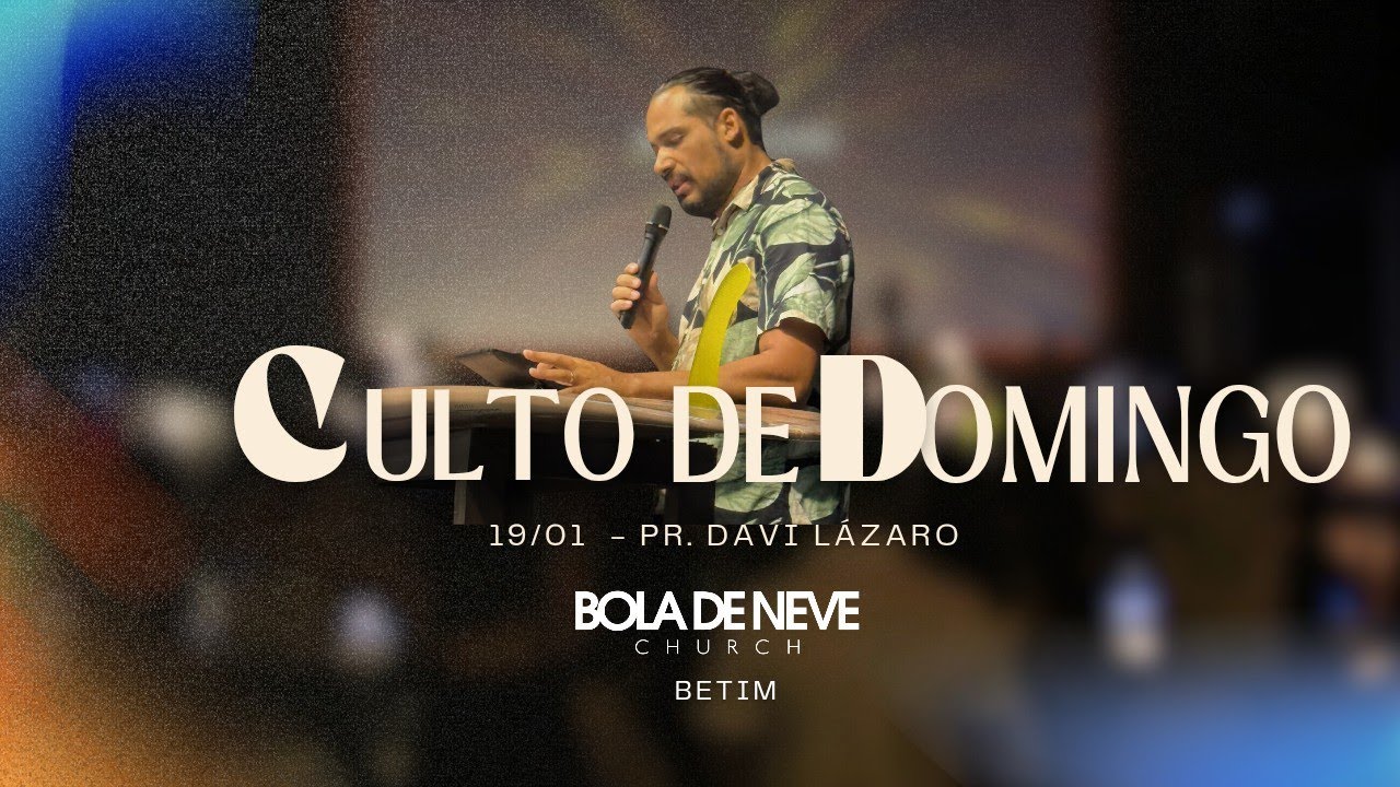 PR.: DAVI LÁZARO | DEUS SEMPRE PRESENTE | BDN BETIM | 19.01.2025
