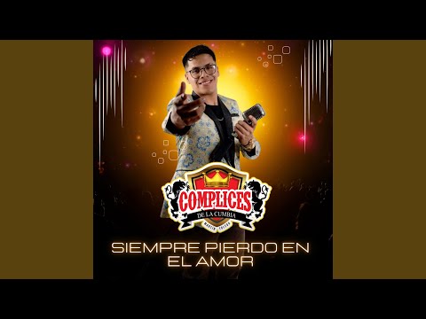 Siempre Pierdo en el Amor