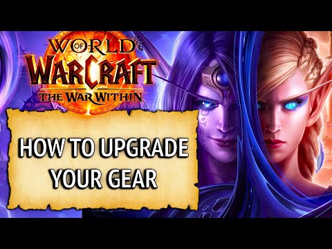 How To Upgrade Your Gear in WoW - The War Within (Beginners Guide)