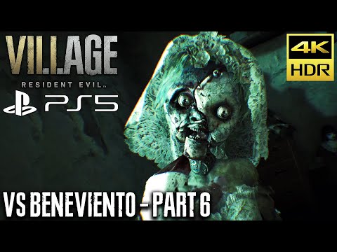 RESIDENT EVIL VILLAGE PS5 - Episode 6: Vs Beneviento | Walkthrough (4K 60FPS HDR) No Commentary